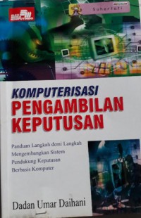 Image of Komputerisasi Pengambilan Keputusan